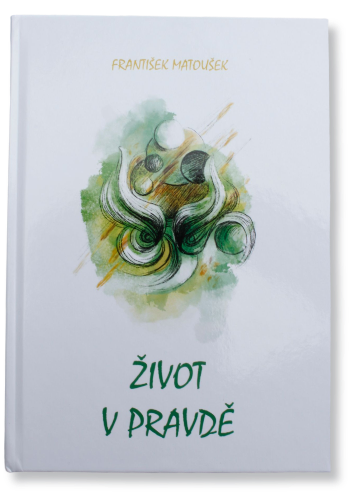 Život v pravdě